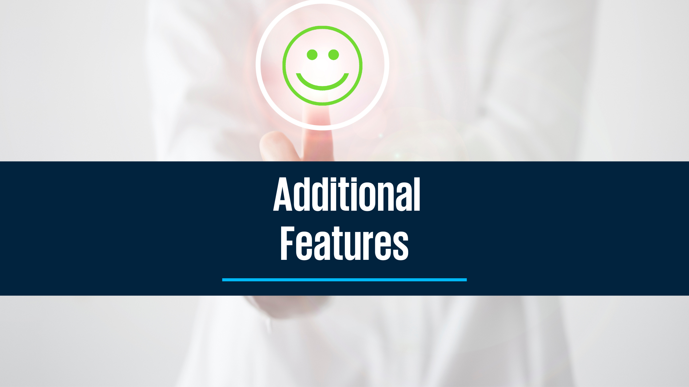 Additional Features - Prototype